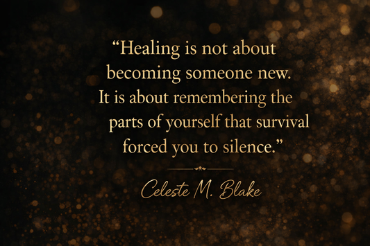 Inspirational quote about emotional healing for Black women over 40 by author Celeste M. Blake.