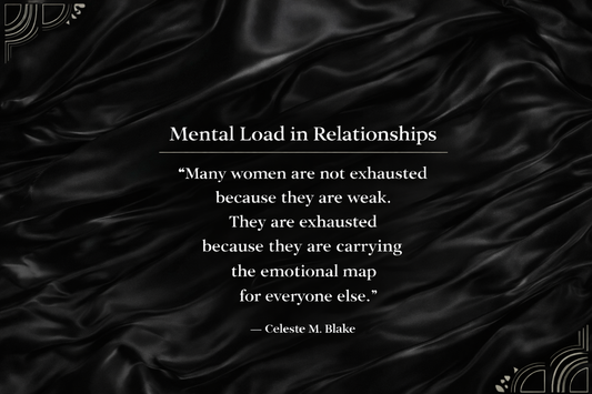 Mental Load in Relationships: Why Women Carry the Emotional Map