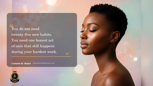 Black woman quote about self care journal and self care habit by Celeste M. Blake.