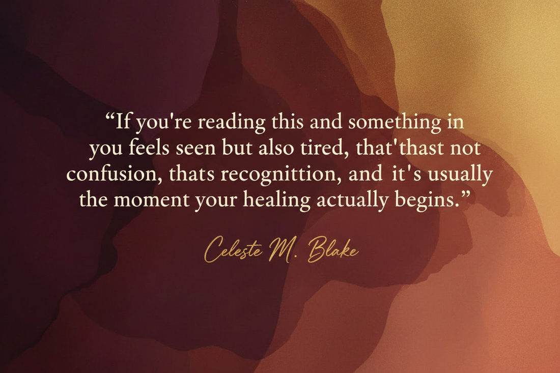 Emotional healing for Black women over 40 quote banner in warm gold tones about recognition and beginning the healing journey by Celeste M Blake