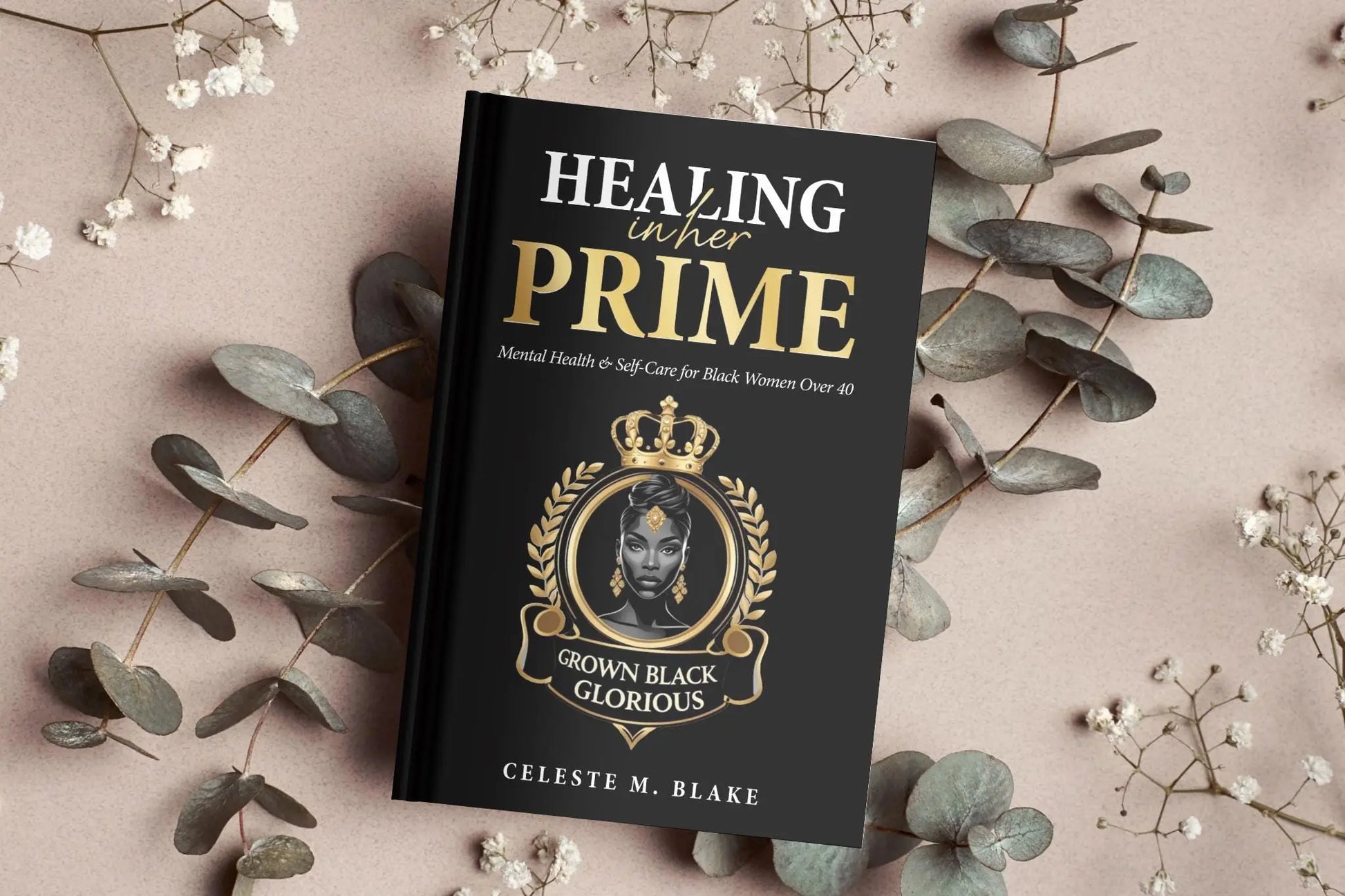 Midlife Women's Self-Care Workbook: Stress Relief, Affirmations, Journaling (PDF eBook) Grown Black Glorious