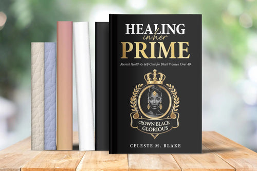 Healing in Her Prime — mental health and self-care ebook for Black women over 40.