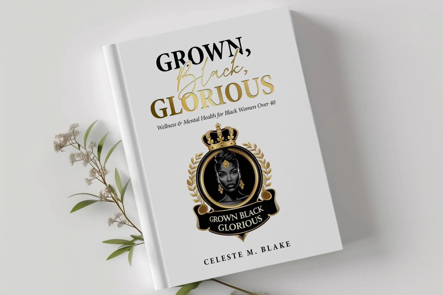Black Women's Self-Care Workbook: Healing Journal with Prompts (PDF Download) Grown Black Glorious