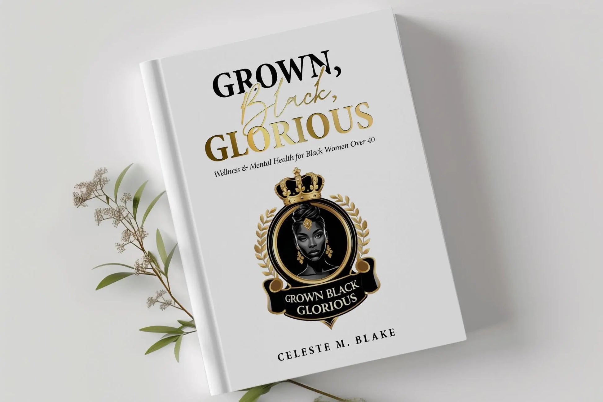 Black Women's Self-Care Workbook: Healing Journal with Prompts (PDF Download) Grown Black Glorious