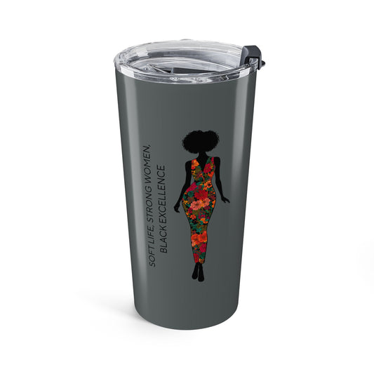 Charcoal 20oz stainless steel insulated tumbler featuring Black Excellence affirmation artwork with slide-top lid and vacuum insulation.