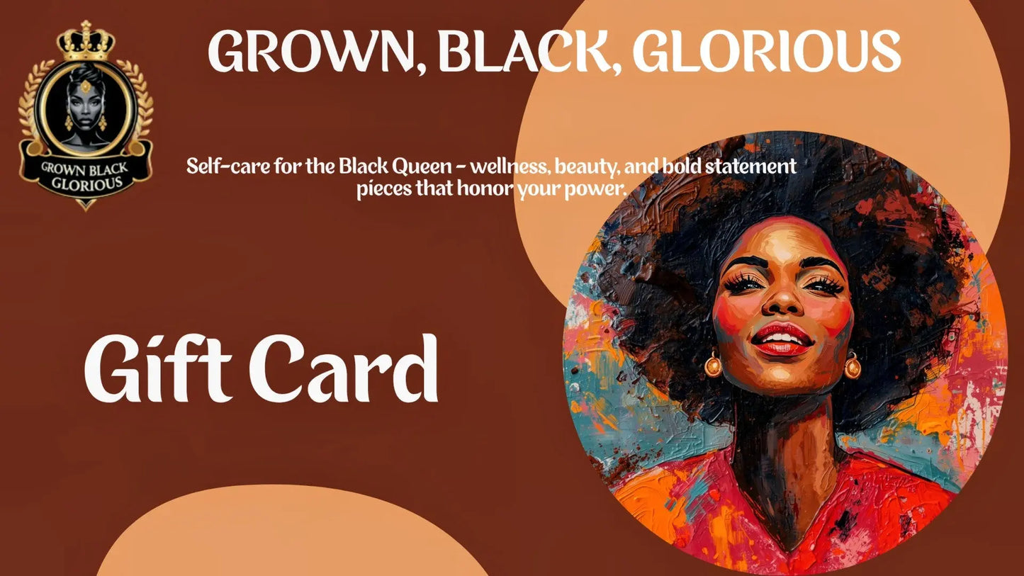 Black Women Gift Card - for the one who has been caring for everyone else. For Black Women Self-Care and Emotional Wellness
